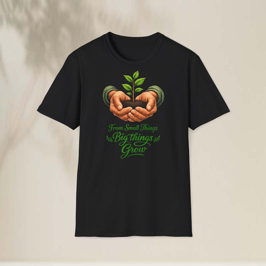 From Small Things Big Things Grow